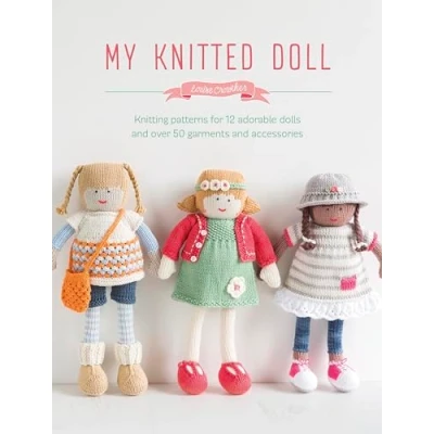 Bild av My Knitted Doll: Knitting Patterns for 12 Adorable Dolls and Over 50 Garments Accessories