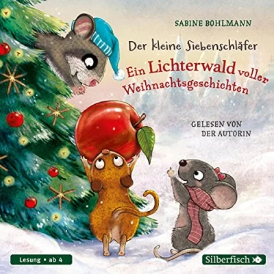 Bild av Der kleine Siebenschläfer: Ein Lichterwald voller Weihnachtsgeschichten: 1 CD