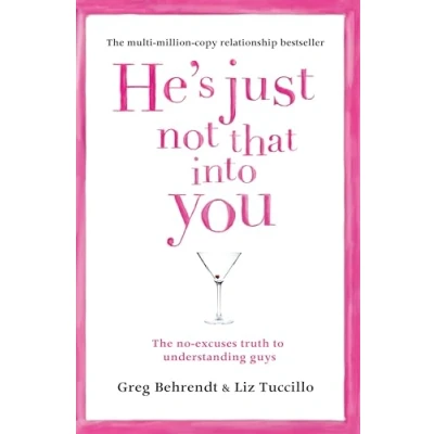 Bild av He’s Just Not That Into You: The No Excuses Truth to Understanding Guys