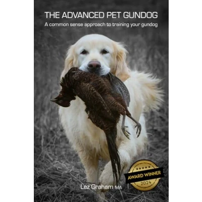 Bild av The Advanced Pet gundog: A common sense approach to training your 2