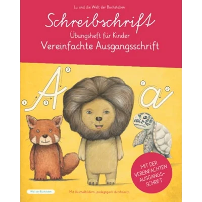 Bild av Schreibschrift Übungsheft für Kinder Vereinfachte Ausgangsschrift (VA): Buchstaben lernen in der Klasse 1, 2 und 3. Lehrplanbasiert pädagogisch durchdacht.