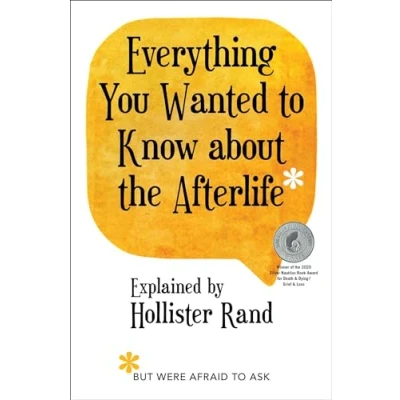 Bild av Everything You Wanted to Know about the Afterlife But Were Afraid Ask