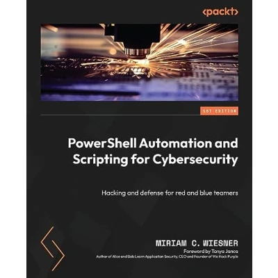 Bild av PowerShell Automation and Scripting for Cybersecurity: Hacking defense red blue teamers