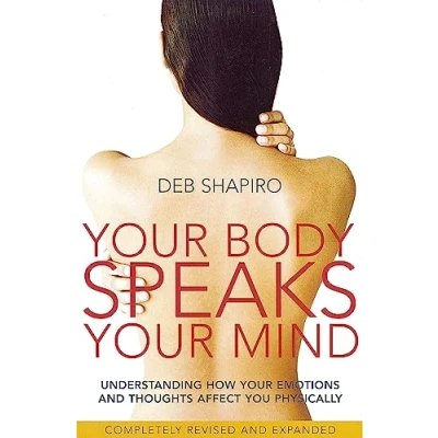 Bild av your Body Speaks Mind: Understanding how emotions and thoughts affect you physically