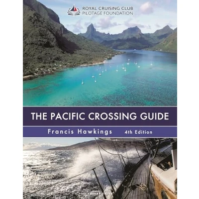 Bild av The Pacific Crossing Guide 4th edition: Royal Cruising Club Pilotage Foundation