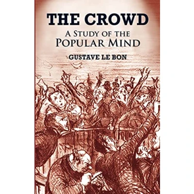 Bild av the Crowd: A Study of Popular Mind