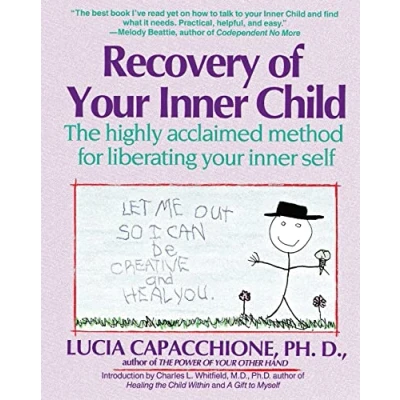 Bild av Recovery of Your Inner Child: The Highly Acclaimed Method for Liberating Self