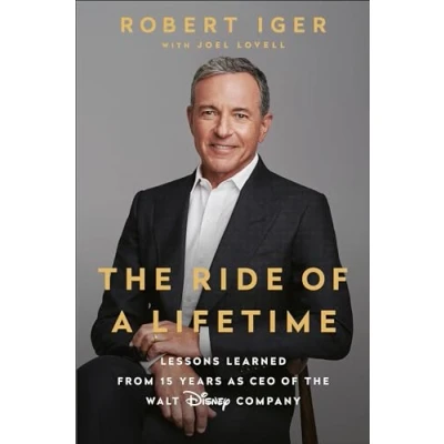 Bild av the Ride of a Lifetime: Lessons Learned from 15 Years as CEO Walt Disney Company