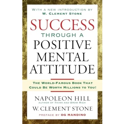 Bild av Success Through a Positive Mental Attitude: Discover the Secret of Making Your Dreams Come True