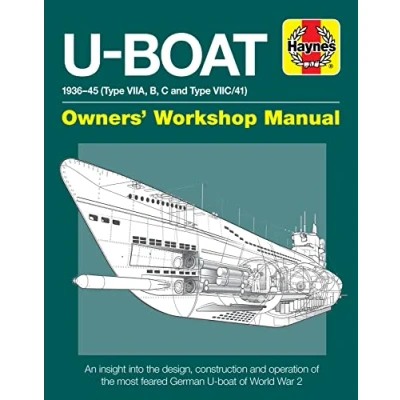 Bild av U Boat Owners&#039; Workshop Manual: An insight into the design, construction and operation of feared World War 2 German Type VIIC boat.