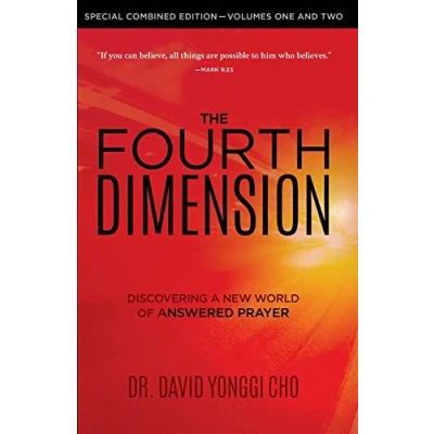 Bild av The Fourth Dimension: Discovering A New World Of Answered Prayer