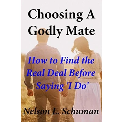 Bild av Choosing A Godly Mate: How to Find The Real Deal Before Saying ‘I Do’