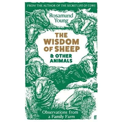 Bild av The Wisdom Of Sheep &amp; Other Animals