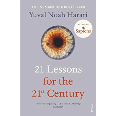 Bild av 21 Lessons for the 21st Century: &#039;Truly mind expanding... Ultra topical&#039; Guardian