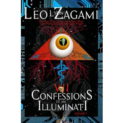 Bild av Confessions of an Illuminati Volume 7: From The Occult Roots Great Reset to Populist Reject