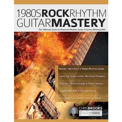 Bild av 1980s Rock Rhythm Guitar Mastery: The Ultimate Guide to Powerful &amp; Genre Defining Riffs