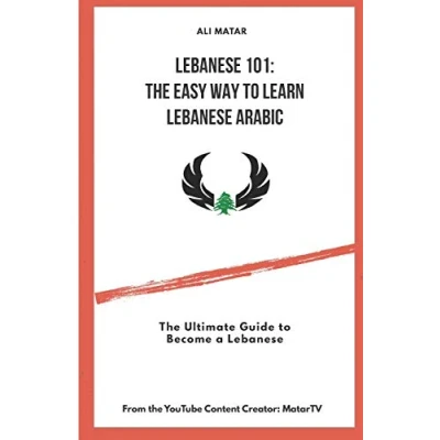 Bild av Lebanese 101: The Easy Way to Learn Arabic: Ultimate Guide Become a