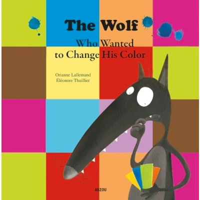 Bild av The wolf who wanted to change his color