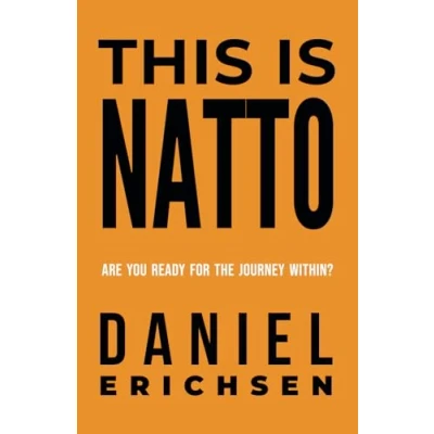 Bild av This is Natto: Are you ready for the journey within?