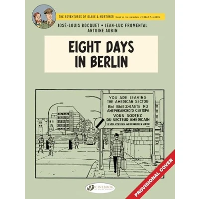 Bild av Blake &amp; Mortimer Vol. 29 Eight Hours in Berlin Tome