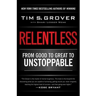 Bild av Relentless: From Good to Great Unstoppable