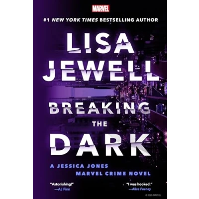 Bild av Breaking the Dark: BRAND NEW addictive Jessica Jones Crime Novel from Sunday Times bestselling author of None This is True