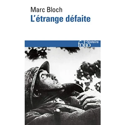 Bild av L&#039;étrange défaite: Témoignage écrit en 1940: A32569