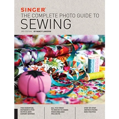 Bild av Singer: The Complete Photo Guide to Sewing, 3rd Edition