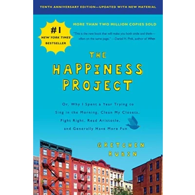 Bild av the Happiness Project, Tenth Anniversary Edition: Or, Why I Spent a Year Trying to Sing in Morning, Clean My Closets, Fight Right, Read Aristotle, and Generally Have More Fun