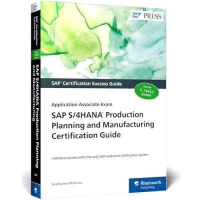 Bild av SAP S/4HANA Production Planning and Manufacturing Certification Guide: Application Associate Exam
