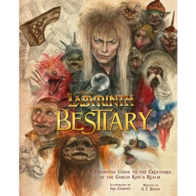 Bild av Labyrinth: Bestiary A Definitive Guide to the Creatures of Goblin King&#039;s Realm