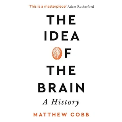 Bild av the Idea of Brain: A History