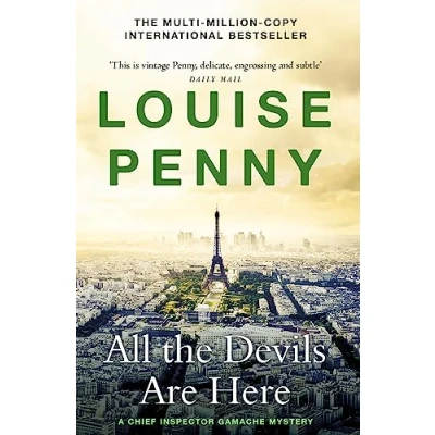 Bild av All the Devils Are Here: (A Chief Inspector Gamache Mystery Book 16)