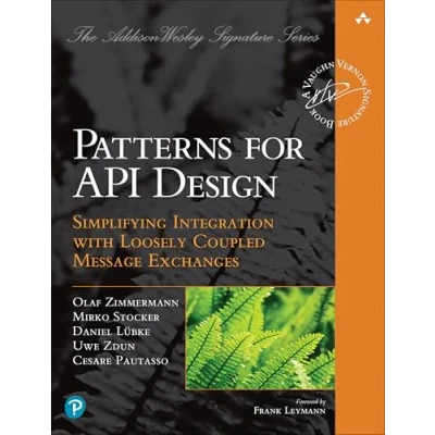 Bild av Patterns for API Design: Simplifying Integration with Loosely Coupled Message Exchanges