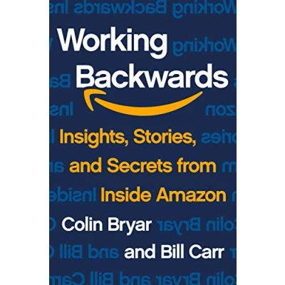 Bild av Working Backwards: Insights, Stories, and Secrets from Inside Amazon