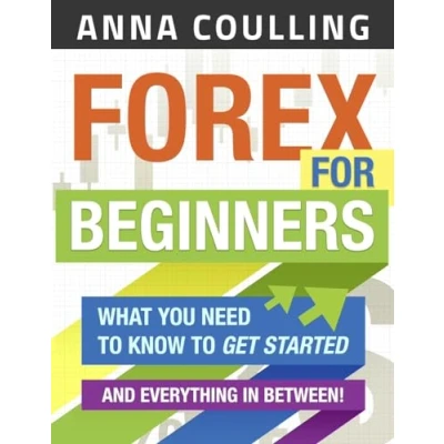 Bild av Forex For Beginners: What You Need to Know Get Started...and Everything in Between!