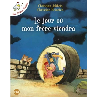Bild av Les P&#039;tites Poules Le jour où mon frère viendra (3)