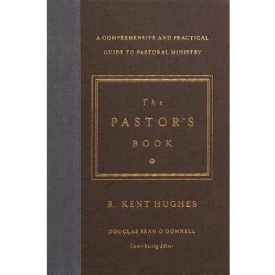 Bild av The Pastor&#039;s Book: A Comprehensive and Practical Guide to Pastoral Ministry
