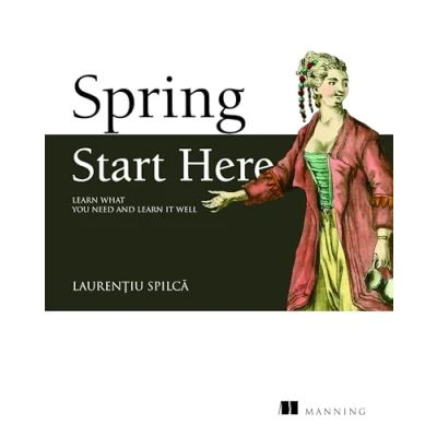 Bild av Spring Quickly: Learn What You Need and It Well