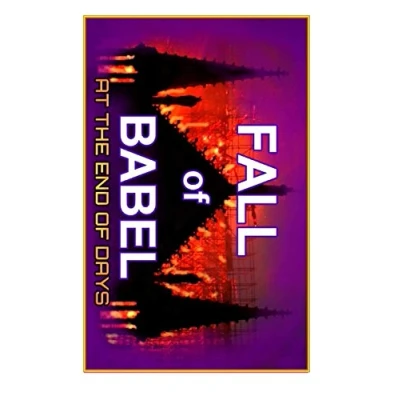Bild av Fall Of Babel: At The Time End