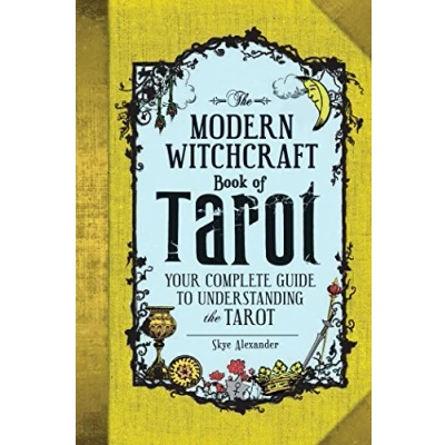 Bild av the Modern Witchcraft Book of Tarot: Your Complete Guide to Understanding Tarot