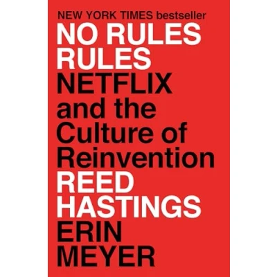 Bild av No Rules Rules: Netflix and the Culture of Reinvention