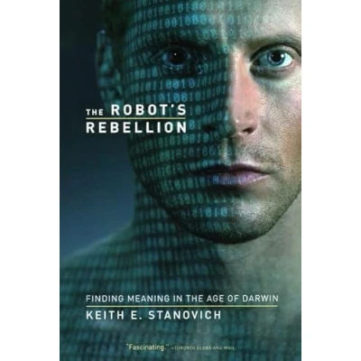 Bild av the Robot&#039;s Rebellion: Finding Meaning in Age of Darwin