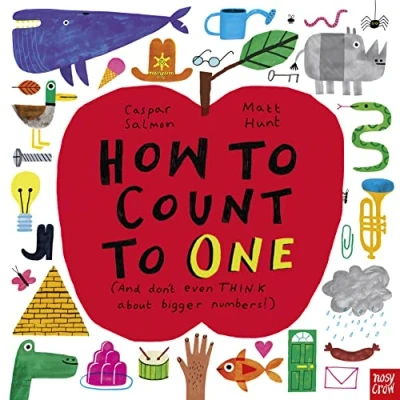 Bild av How to Count ONE: (And Don&#039;t Even THINK About Bigger Numbers!)