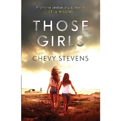 Bild av Those Girls: the electrifying thriller that grips you from very first page