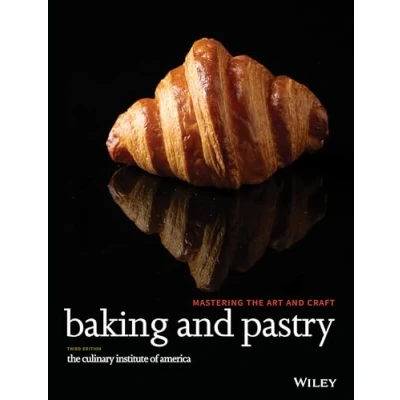 Bild av Baking and Pastry: Mastering the Art Craft