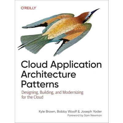 Bild av Cloud Application Architecture Patterns: Designing, Building, and Modernizing for the