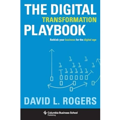 Bild av the Digital Transformation Playbook: Rethink Your Business for Age