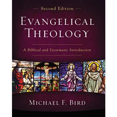 Bild av Evangelical Theology, Second Edition: A Biblical and Systematic Introduction