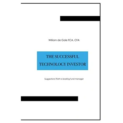 Bild av The Successful Technology Investor: Suggestions from a leading fund manager